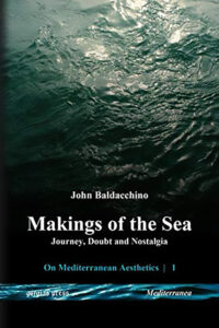 Makings of the Sea by John Baldacchino